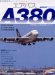 エアバスA380 (イカロス・ムック 旅客機型式シリーズ・スペシャル)